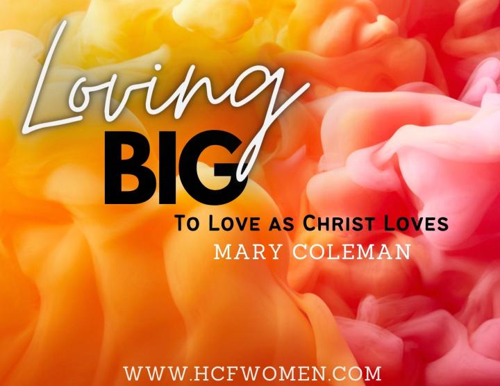 To Love as Christ&nbsp;Loves