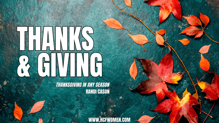 Thanksgiving in Any&nbsp;Season